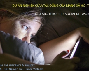 DỰ ÁN NGHIÊN CỨU TÁC ĐỘNG CỦA MẠNG XÃ HỘI TỚI TÂM LÝ NGƯỜI SỬ DỤNG