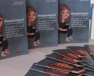 Giới thiệu cuốn sổ tay #Netsmart - những kỹ năng để bảo vệ trẻ trước những nguy cơ bị xâm hại tình dục trên môi trường mạng”